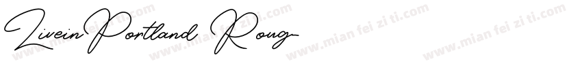 LiveinPortland Roug字体转换
